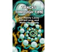 Tracks Through Time