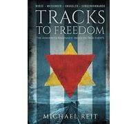 Tracks to Freedom