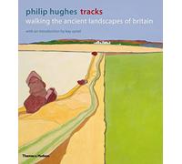 Tracks: Walking the Ancient Landscapes of Britain