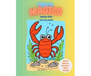 Traço Mágico - Animais Fofos: Livro de Colorir Animais Fofos: Desenhos Grandes com Traços Grossos e Simples para Relaxar e Estimular a Criatividade