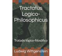 Tractatus Logico-Philosophicus: Tratado lógico-filosófico