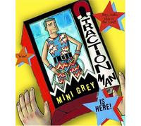 Traction Man Is Here!