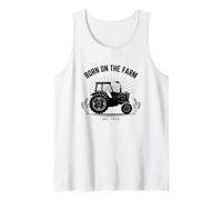 Tractor Born On The Farm Quote Agriculture Farmer Harvest Tank Top
