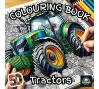 Tractor Coloring Book: Fun and Relaxing Designs for All Ages (Vehicles)