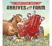 Tractor Mac Arrives at the Farm