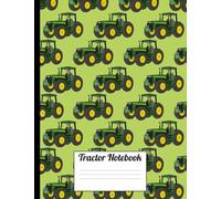 Tractor Notebook: Paper Tractor Journal 120 Pages Gift Blank Lined - Tractor Book For School For Writing Notes: Tractor Gift For Kids - Paperback For Boys To Write In