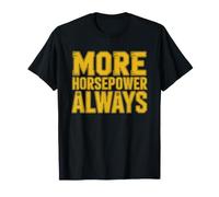 Tractor Pull Horsepower Obsession More Power Always Pulling T-Shirt