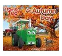 Tractor Ted An Autumn Day