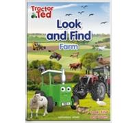 Tractor Ted Look and Find: Fascinating book - have fun on every page finding farm machines, animal breeds and more: 2 (Lift the Flap)