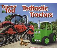 Tractor Ted Tedtastic Tractors