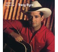 TRACY BYRD - Definitive Collection