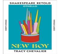 Tracy Chevalier New Boy : Othello, Retold Paperback Book Tracy Chevalier Multicolor