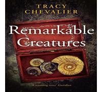 Tracy Chevalier Remarkable Creatures Paperback Book Tracy Chevalier Multicolor