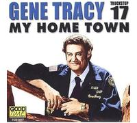 Tracy, Gene - My Home Town