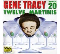 Tracy, Gene - Twelve Martinis