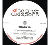 Tracy K - You Showed Me [Vinyl Single 12'']