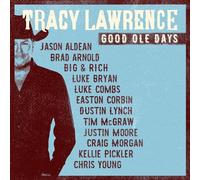 Tracy Lawrence : Good Ole Days CD (2017) NEW FREE Shipping, Save £s