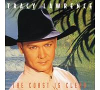 Tracy Lawrence - The Coast Is Clear