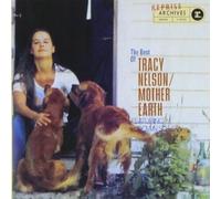 Tracy Nelson – Best of Tracy Nelson/Mother Ea – CD