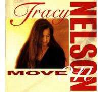 Tracy Nelson – Move On – CD – US Import – Universal Music Group