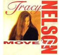 Tracy Nelson – Move On – CD – US Import – Universal Music Group