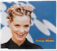 TRACY SHAW - RIDIN'HIGH (CD SINGLE 3 TITRES)