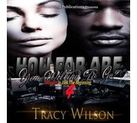 Tracy Wilson How Far Are You Willing To Go?: Murder Is Just The Beginning Tracy Wilson Multicolor