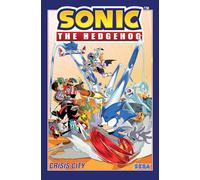 Tracy Yardley - Sonic The Hedgehog, Vol. 5: Crisis City