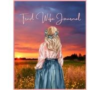 Trad Wife Journal