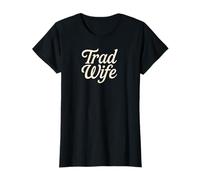 Trad Wife Retro Feminine Homestead Life Women Homemakers T-Shirt
