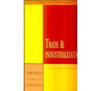 Trade and Industrialization (Oxford in India Readings: Themes in Economics)