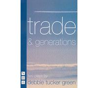trade & generations: two plays (NHB Modern Plays)