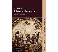 Trade in Classical Antiquity: Upper-Intermediate Class Audio CDs (Key Themes in Ancient History)