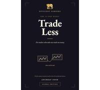 Trade Less: The 21-Day Reset for Traders Who Take One Trade Too Many