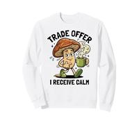 Trade Offer I Receive Calm Cozy Kawaii Mushroom Cartoon Sweatshirt