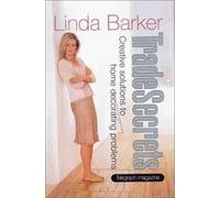 Trade Secrets: Creative Solutions to Home Decorating Problems