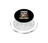 Trade Your Plan Not Your Emotions Stock Trader PopSockets PopGrip for MagSafe