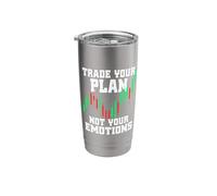 Trade Your Plan Not Your Emotions Trading Investor Trader Stainless Steel Insulated Tumbler