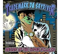 Trademark Da Skydiver - of the Super Villain