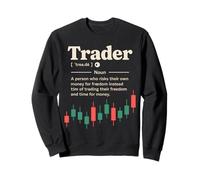 Trader Definition for Financial Risk-Takers Funny Finance Sweatshirt
