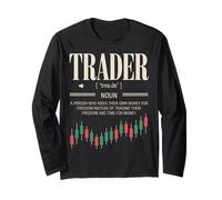 Trader Noun Freedom Lover Risk-Taker Entrepreneur Life Long Sleeve T-Shirt