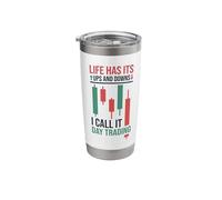 Traders - Life Has Its Ups and Downs I Call It Day Trading Stainless Steel Insulated Tumbler