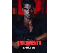 Tradimento: Un Dark Mafia Romance (Amore Corrotto)