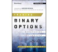 Trading Binary Options: Strategies and Tactics (Bloomberg Financial)