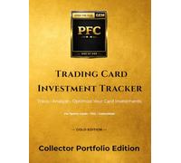 Trading Card Investment Tracker: Track, Analyze & Optimize Your Trading Card Portfolio - 150 Card Portfolio Gold Edition Journall (PackFunCards Trading Card Investment Serie)