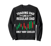 Trading Dad Unique Way Cooler Invest Money Sweatshirt