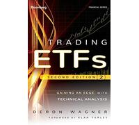 Trading ETFs: Gaining an Edge with Technical Analysis: 154 (Bloomberg Financial)