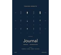 Trading honesto - Journal operativo: 200 hojas de operación, 12 revisiones mensuales y 4 trimestrales. Complemento del libro Trading honesto.