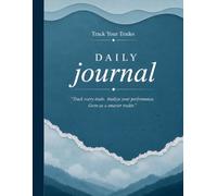 Trading Journal: Daily Stock & Crypto Trade Tracker | Buy Sell Log Book, Profit Loss Tracker, Mood & Performance Analysis