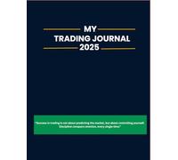 Trading Journal Log Book: Mega 250-Page A4 Journal to Record 3,000+ Trades in Stocks, Crypto, Forex & Options with Goals, Checklists, Trading ... Record and Analyze 3,000+ Trades in Stocks,